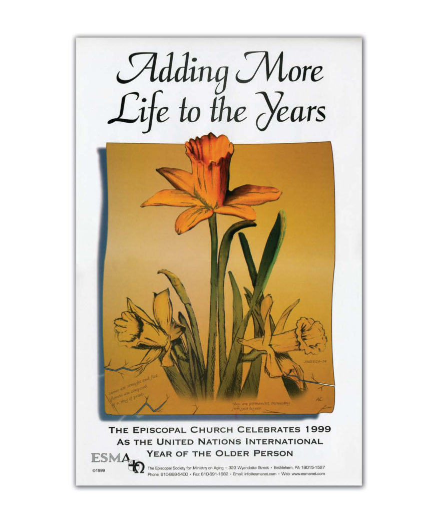 5) Poster for the Episcopal Society Ministry on Aging 5) Poster for the Episcopal Society Ministry on Aging